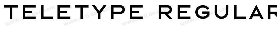 Teletype Regular字体转换